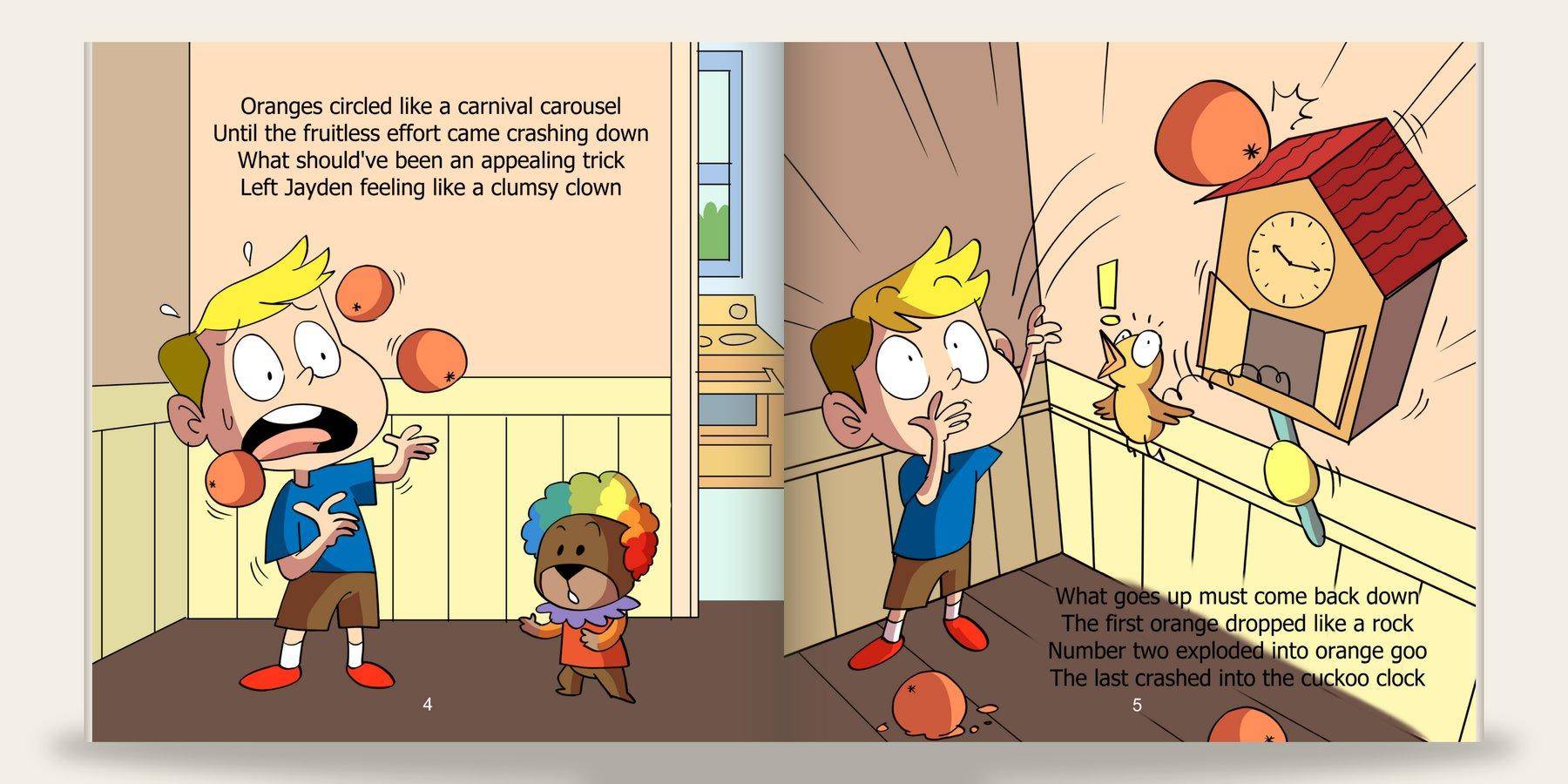 Children’s book body spread: cartoon illustrations of the boy reacting as oranges fall around him on the left page, and crash into a wall-mounted cuckoo clock on the right, with rhyming verses above each scene.