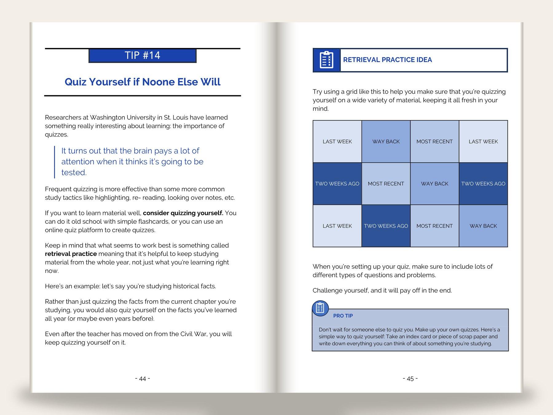 Self-help workbook spread: left page opens "TIP #14: Quiz Yourself if Noone Else Will" with blue pull-quote and key-term emphasis; right page presents a four-by-three "Retrieval Practice Idea" study grid in blue tones and a "Pro Tip" callout box.